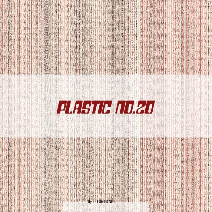 Plastic No.20 example
